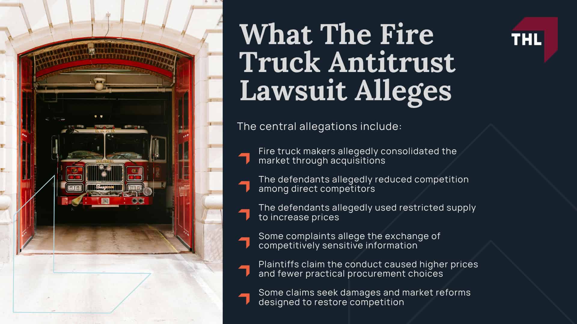 What Is The Fire Truck Antitrust Lawsuit; Why Public Agencies Are Filing Fire Truck Antitrust Claims; What The Fire Truck Antitrust Lawsuit Alleges