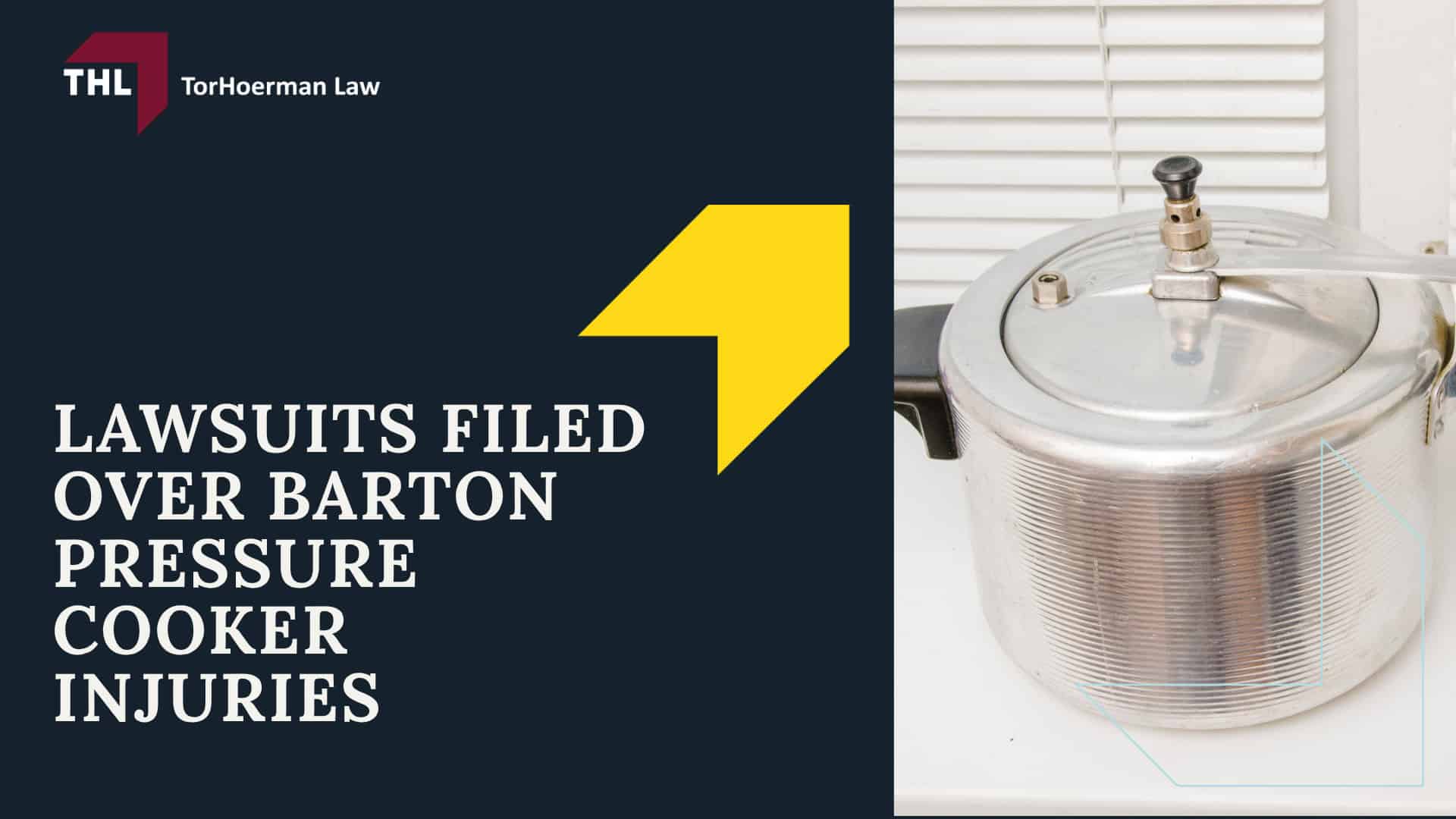What Is the Barton Pressure Cooker Lawsuit Investigation; Why Barton Pressure Cookers May Pose a Burn Risk; Lawsuits Filed Over Barton Pressure Cooker Injuries