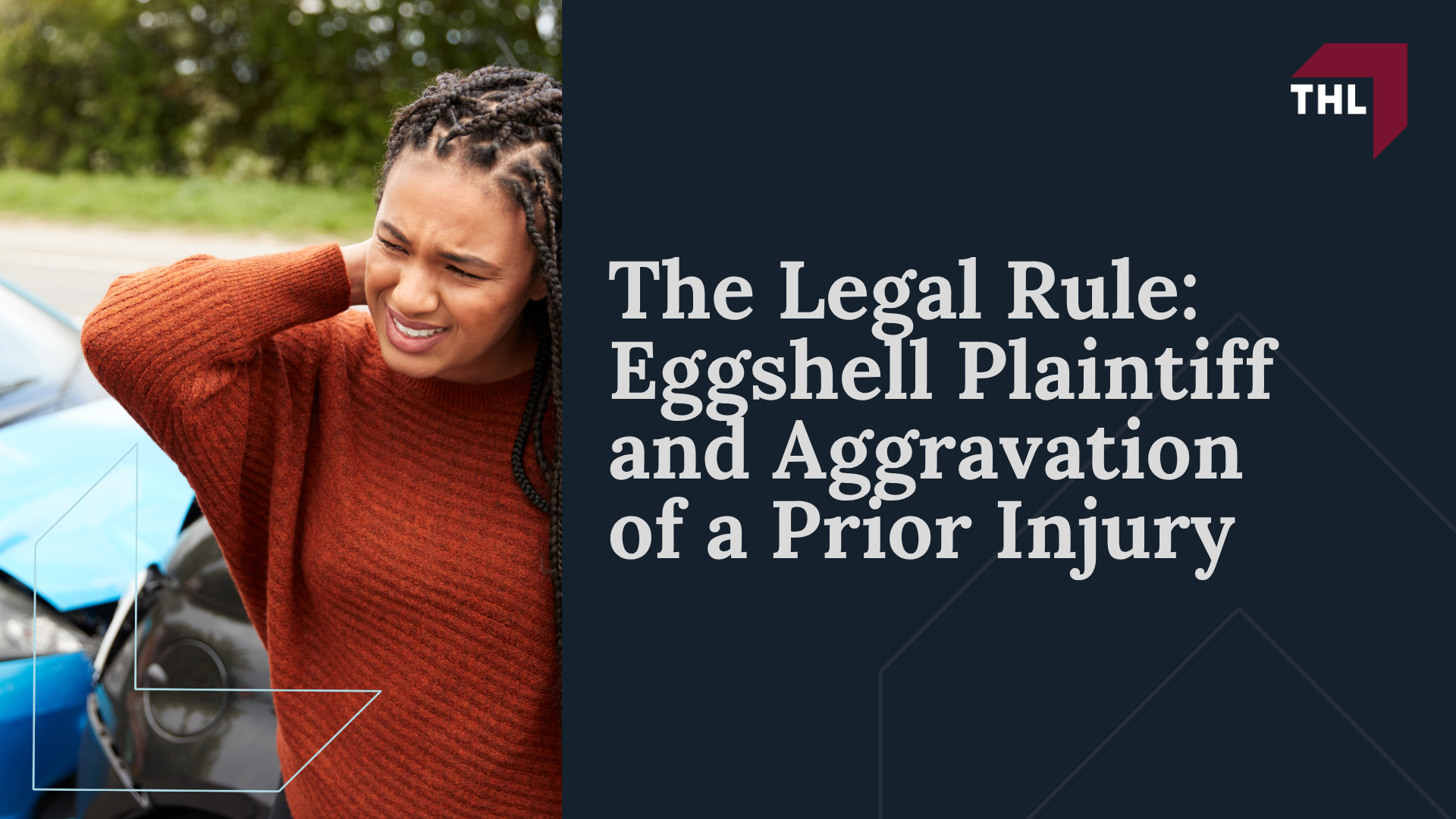 Can You Recover Compensation With a Pre-Existing Condition; How Pre-Existing Conditions Affect a Car Accident Claim; The Legal Rule_ Eggshell Plaintiff and Aggravation of a Prior Injury