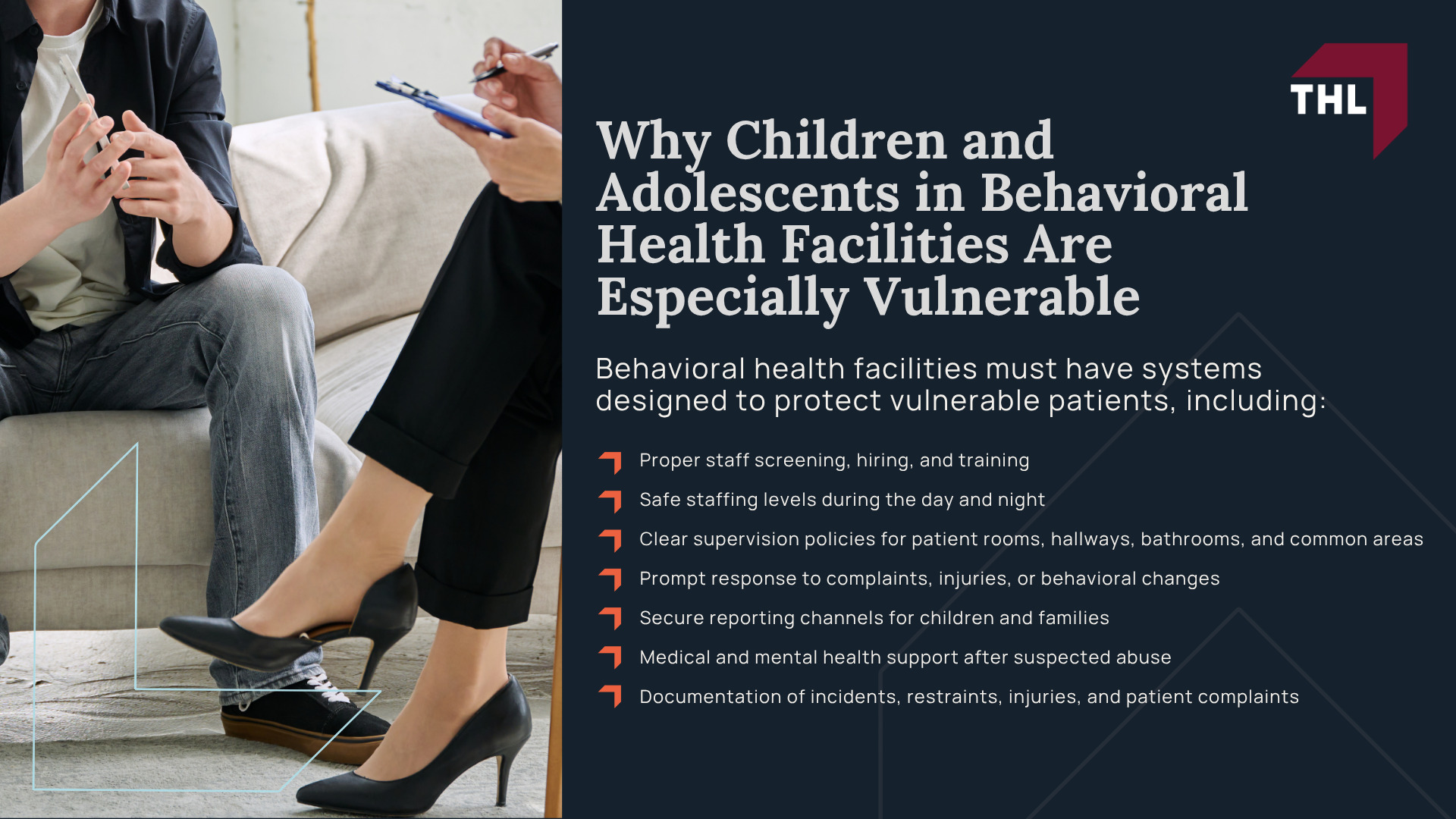 Understanding Abuse in Youth Psychiatric and Behavioral Health Facilities; Why Children and Adolescents in Behavioral Health Facilities Are Especially Vulnerable
