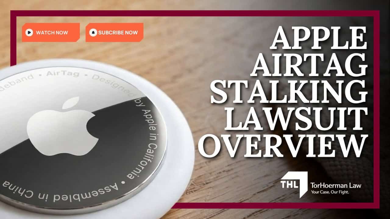 Apple AirTag Lawsuit Stalking Claims Injuries and Compensation YouTube Thumbnail