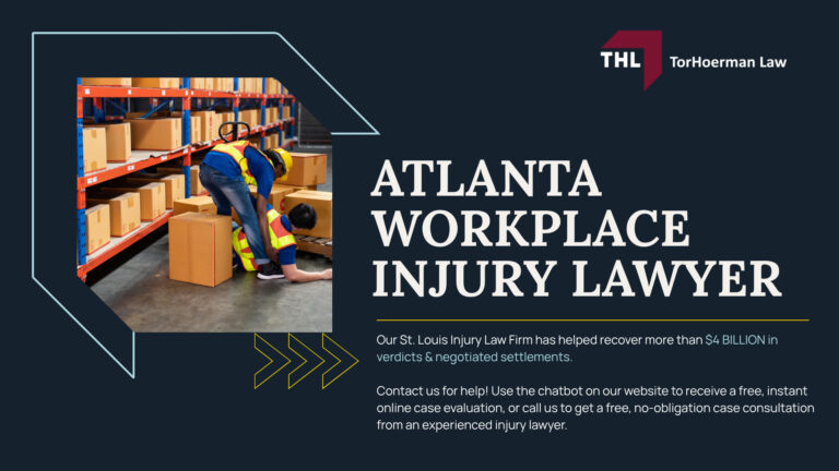 Atlanta Workplace Injury Lawyer; Common Workplace Accidents and Industries in Atlanta; Workplace Accidents We Handle; Atlanta Industries Where Serious Workplace Injuries Occur; Common Workplace Injuries; What Should You Do After a Workplace Injury in Georgia; Workers’ Compensation vs. a Third-Party Workplace Injury Lawsuit; Who Can Be Liable for an Atlanta Workplace Injury; When Can You File a Third-Party Workplace Injury Lawsuit in Georgia; Do You Qualify for an Atlanta Workplace Injury Claim; Gathering Evidence For Your Atlanta Workplace Injury Claim; Common Damages in Workplace Injury Claims; TorHoerman Law_ Lawyers for Atlanta Workplace Injuries