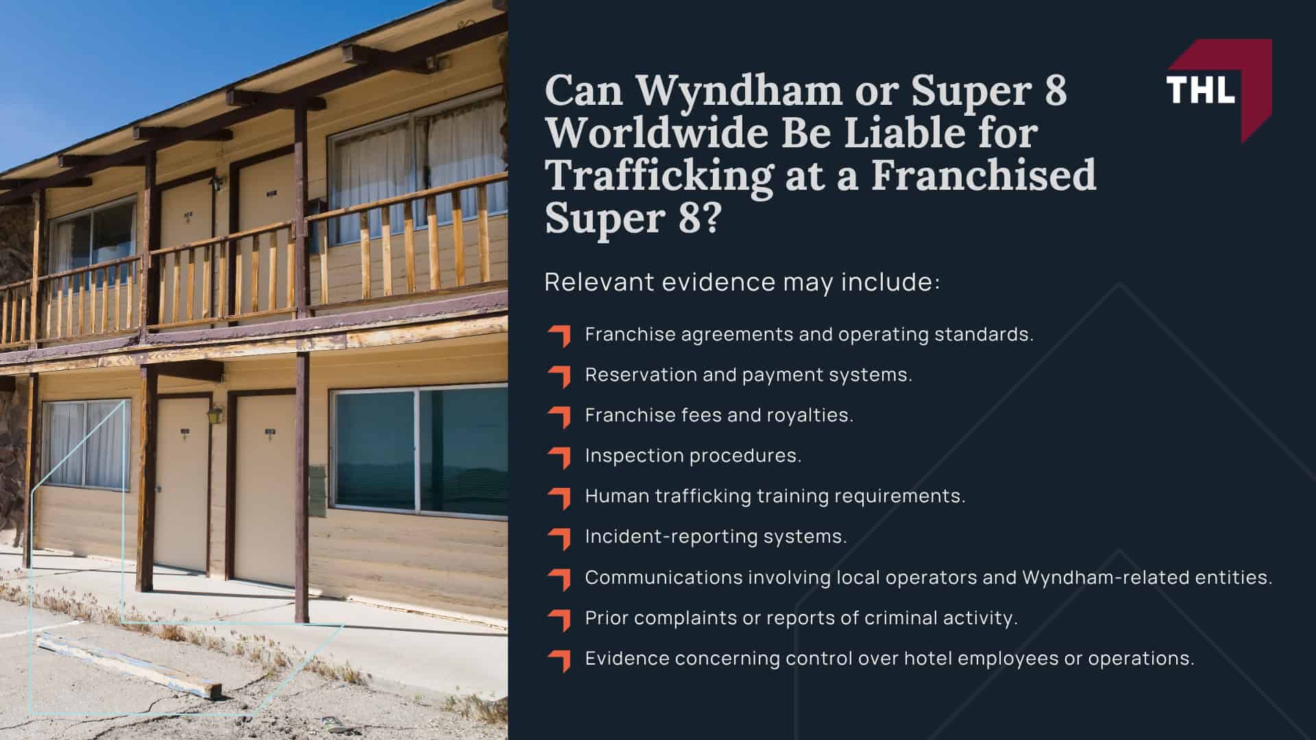 Super 8 Hotel Human Trafficking Lawsuit Overview; Who Owns Super 8; Can Wyndham or Super 8 Worldwide Be Liable for Trafficking at a Franchised Super 8