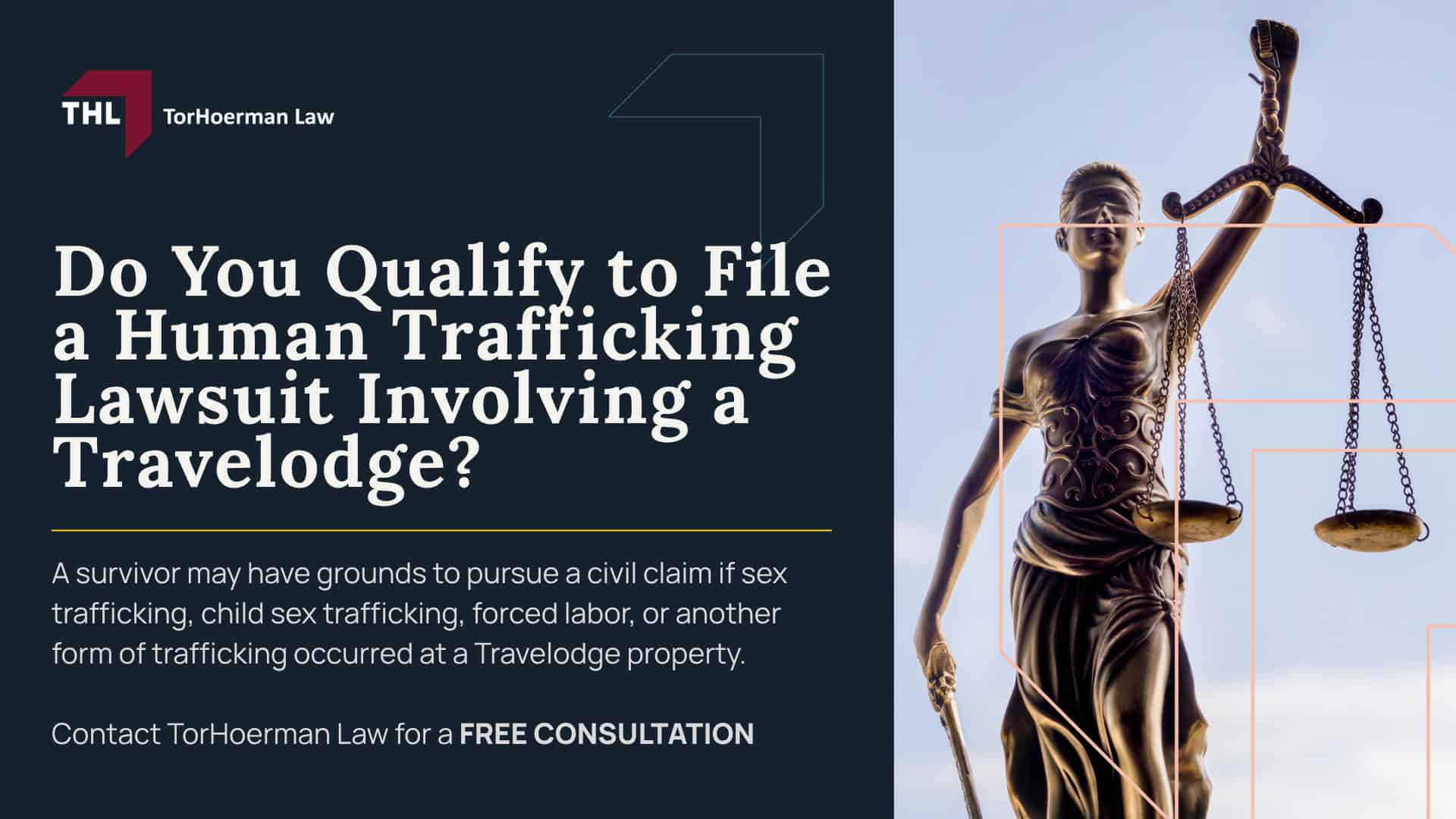 Travelodge Human Trafficking Lawsuit Overview; Who Owns Travelodge; What Evidence May Be Relevant in Lawsuits Involving Hotel Human Trafficking; Can Wyndham or Travelodge Hotels, Inc. Be Liable for Trafficking at a Franchised Travelodge; Travelodge Human Trafficking Policies and Training; Do You Qualify to File a Human Trafficking Lawsuit Involving a Travelodge