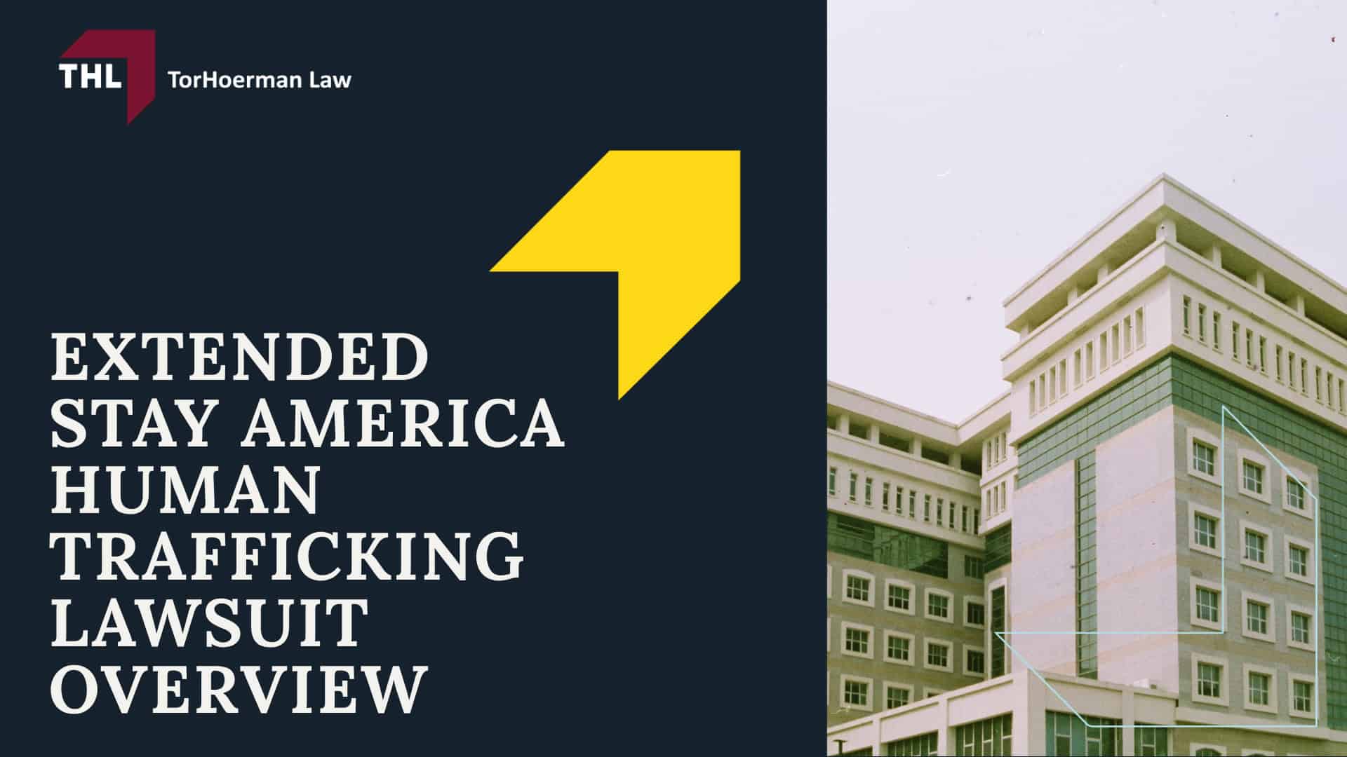 Extended Stay America Human Trafficking Lawsuit Overview