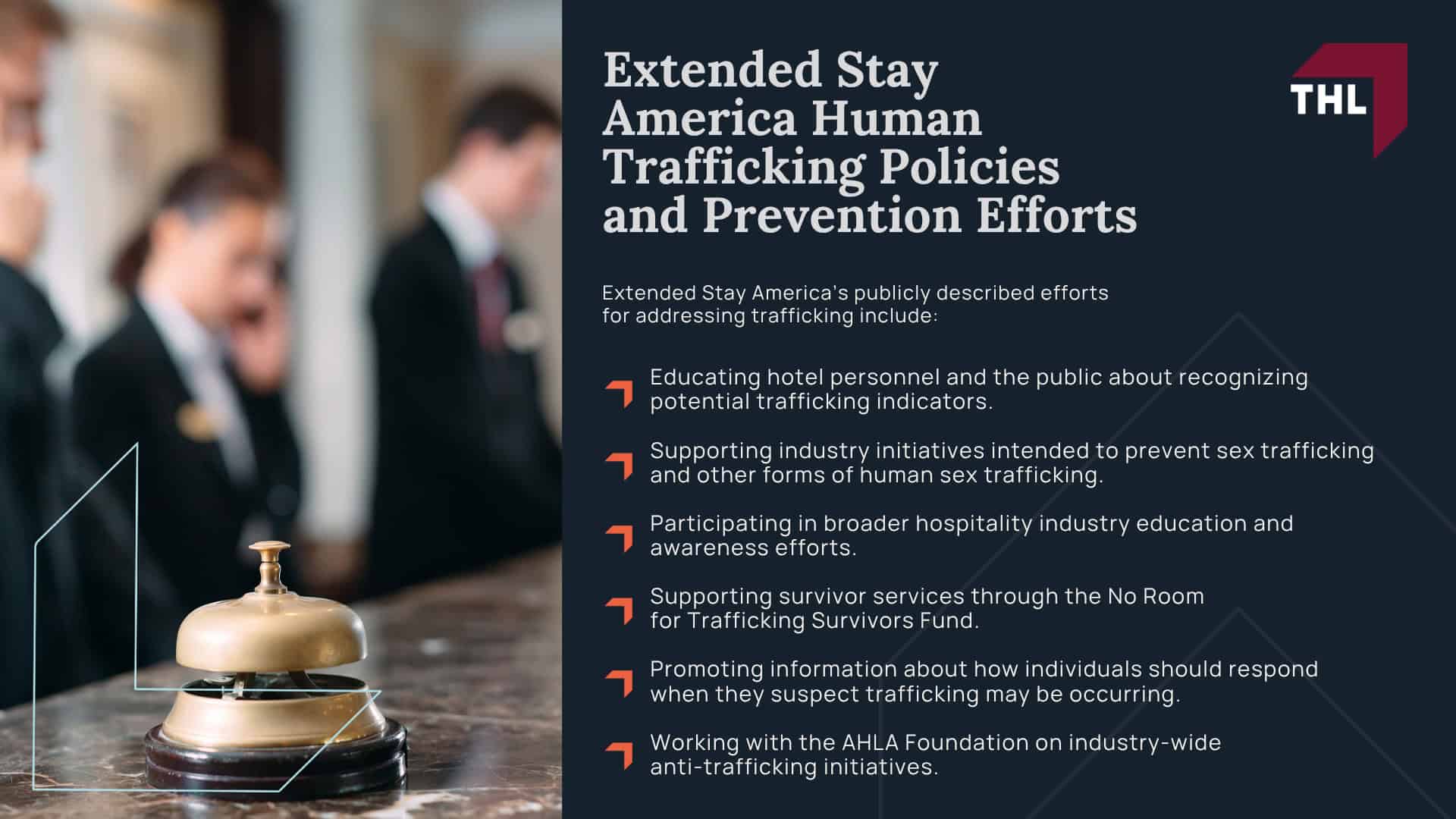Extended Stay America Human Trafficking Lawsuit Overview; Who Owns Extended Stay America; Can Extended Stay America Owners or Managers Be Liable Separately From a Franchisor; What Evidence May Be Relevant in Lawsuits Involving Extended Stay America Properties; Extended Stay America Human Trafficking Policies and Prevention Efforts