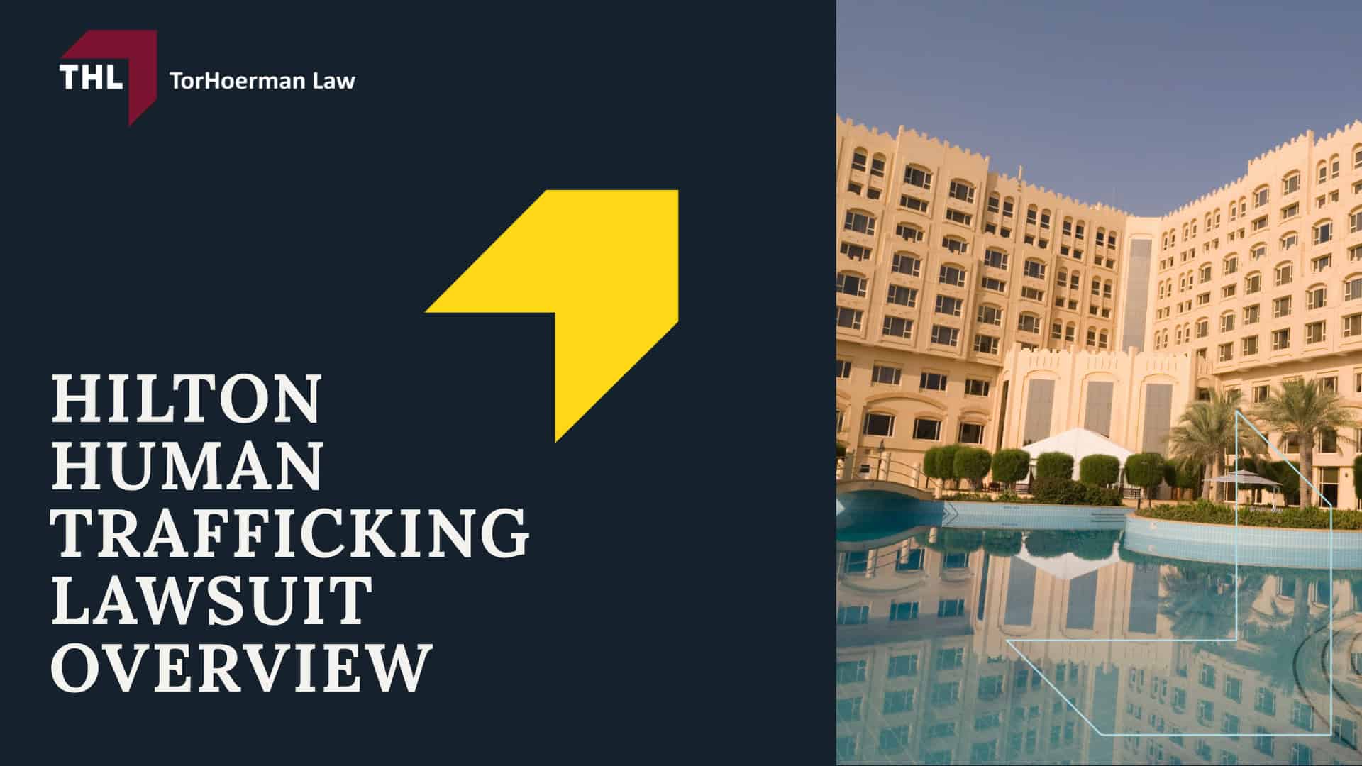 Hilton Human Trafficking Lawsuit Overview