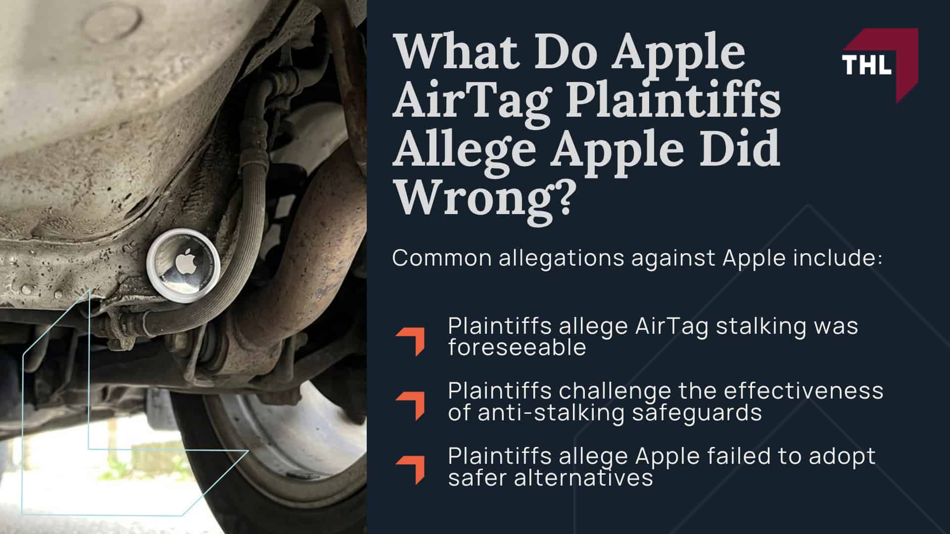 What Do Apple AirTag Plaintiffs Allege Apple Did Wrong; What Do Apple AirTag Plaintiffs Allege Apple Did Wrong; What Are Apple AirTag Stalking Lawsuits