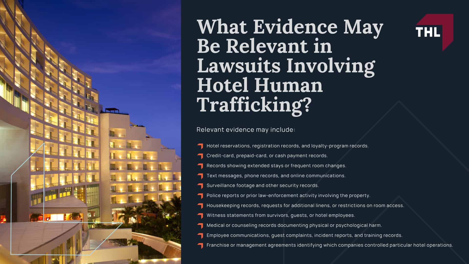 Hilton Human Trafficking Lawsuit Overview; Who Owns Hilton; Can Hilton Be Liable for Trafficking at a Franchised Hilton Hotel; What Evidence May Be Relevant in Lawsuits Involving Hotel Human Trafficking