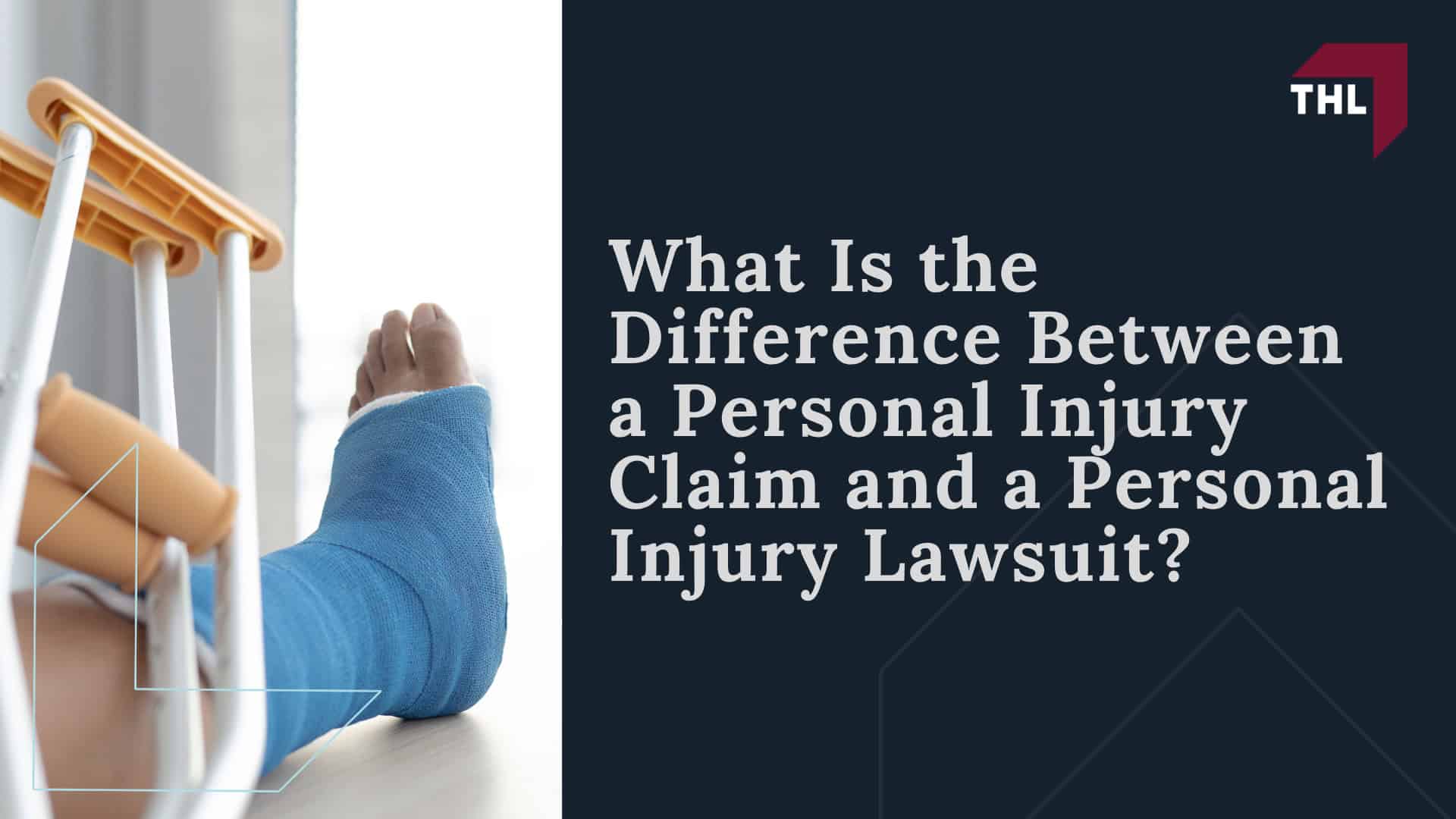 What Does Litigation Mean in a Personal Injury Case; What Is the Difference Between a Personal Injury Claim and a Personal Injury Lawsuit