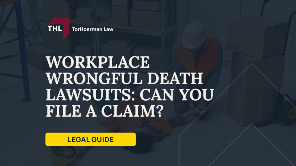 Workplace Wrongful Death Lawsuits Can You File a Claim; What Is a Workplace Wrongful Death Claim; Common Fatal Accidents in Factories, Plants, and Industrial Facilities; Workers’ Compensation Death Benefits vs. a Wrongful Death Lawsuit; When Can a Family File a Workplace Wrongful Death Lawsuit; Workplace Fatalities by the Numbers; Industrial Facilities Where Fatal Workplace Accidents Occur; Who Can File a Workplace Wrongful Death Lawsuit; What Compensation May Be Available in a Workplace Wrongful Death Case; Evidence That Can Strengthen an Industrial Wrongful Death Claim; Common Defenses in Workplace Wrongful Death Cases; TorHoerman Law_ Workplace Wrongful Death Lawyers